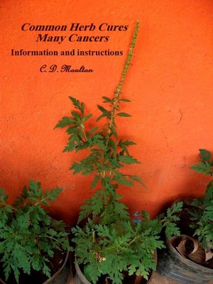 cover image of Common Herb Cures Many Cancers